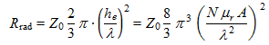 Rrad = Z0·8/3·π^3·((NµrA)²/λ²)²